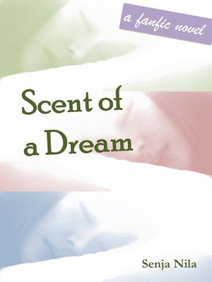cover image of Scent of a Dream